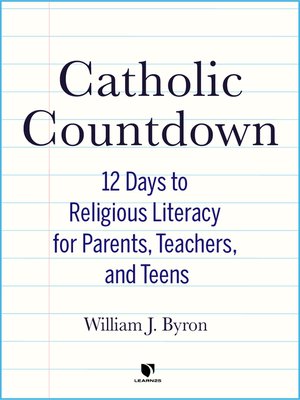 cover image of Catholic Countdown: 12 Days to Religious Literacy for Parents, Teachers, and Teens